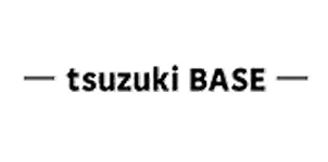 tsuzuki BASE